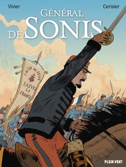 Général de Sonis, Jean-François Vivier - Ebook - 9782492547713