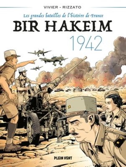 Bir Hakeim - 1942, Jean-François Vivier - Ebook - 9782492547751