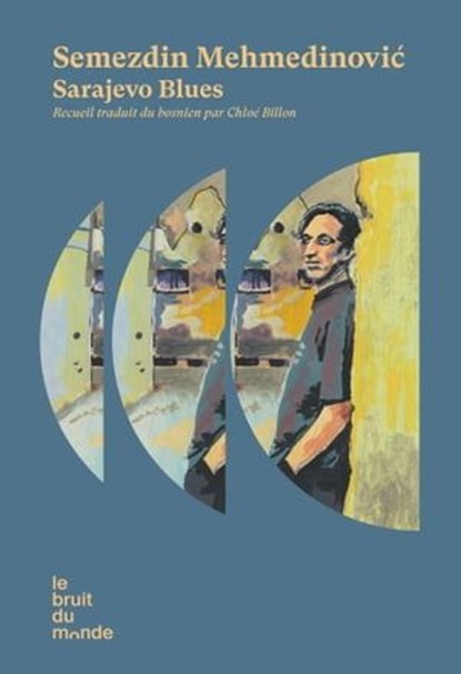 Sarajevo Blues, Semezdiin Mehmedinovic - Ebook - 9782493206671