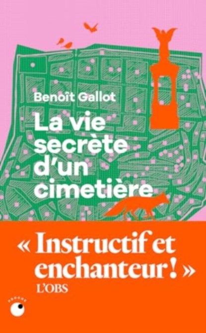 La Vie Secrete D Un Cimetiere, Benoit Gallot - Paperback - 9782493909602