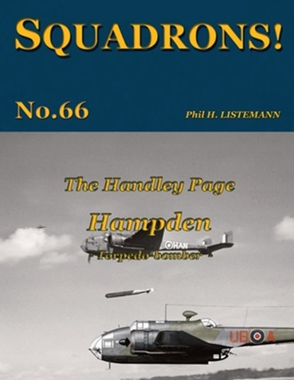 Listemann, P: Handley Page Hampden, Phil H Listemann - Paperback - 9782494471160