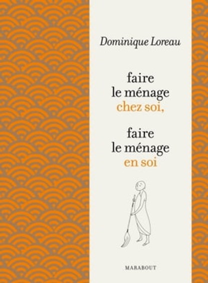 L'Art de faire le ménage, Dominique Loreau - Ebook - 9782501071895