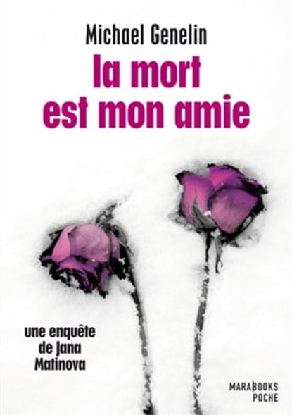 La mort est mon amie - Une enquête de Jana Matinova, Michael Genelin - Ebook - 9782501097246