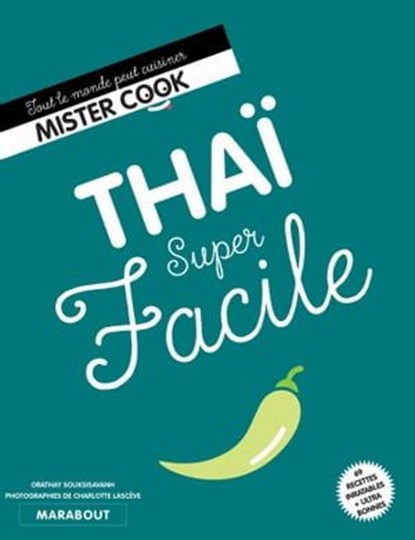 Super Facile Thaï, Orathay Souksisavanh - Ebook - 9782501140164