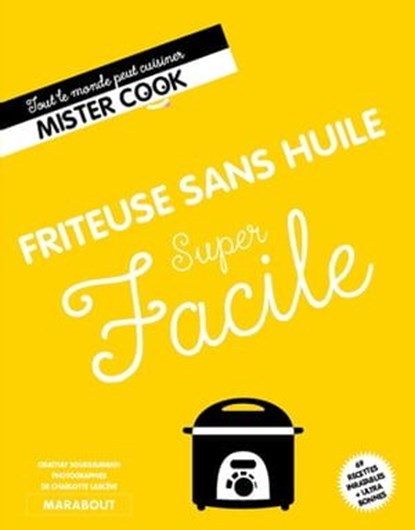 Super facile Friteuse sans huile, Lelia Castello - Ebook - 9782501146142