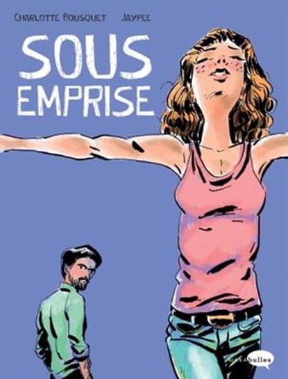 Sous emprise, Charlotte Bousquet - Ebook - 9782501149273