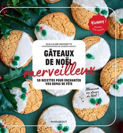 Gâteaux de Noël merveilleux, Guillaume Marinette - Ebook - 9782501168014