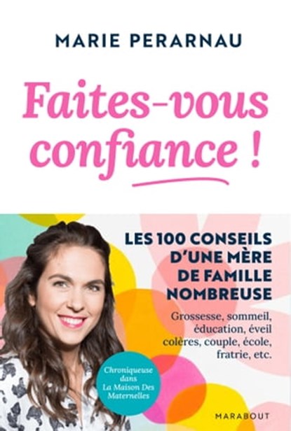 Faites-vous confiance, Marie Perarnau - Ebook - 9782501174046