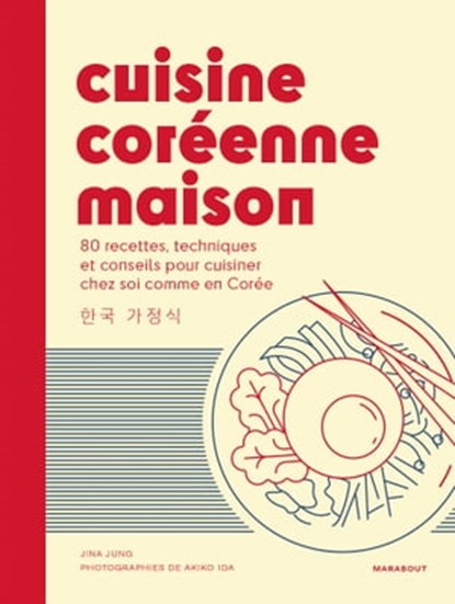 Cuisine coréenne maison, Jina Jung - Ebook - 9782501174879