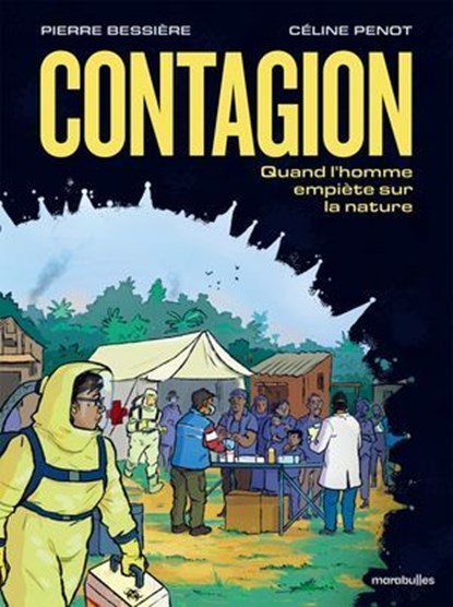 Contagion, Pierre Bessière ; Céline Penot - Ebook - 9782501175425