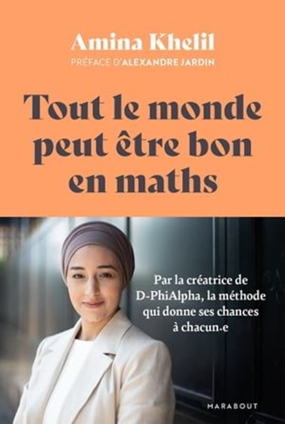 Tout le monde peut être bon en maths, Amina Khelil - Ebook - 9782501180245