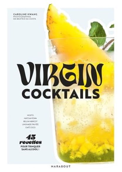 Virgin cocktails, Caroline Hwang - Ebook - 9782501186292