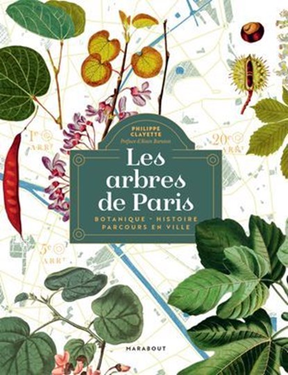 Les arbres de Paris, Philippe Clayette - Ebook - 9782501186513