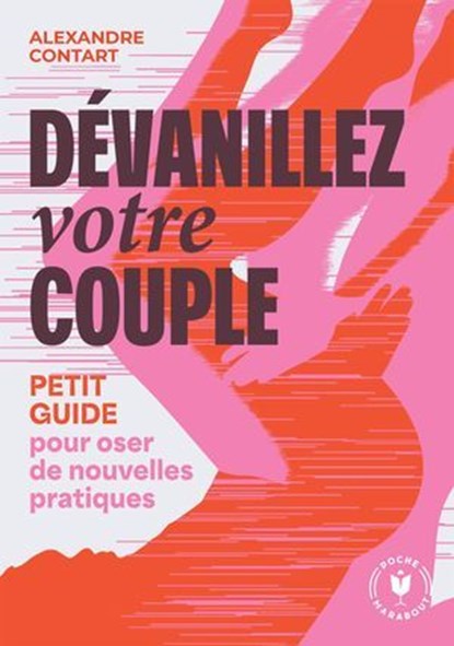 Dévanillez votre couple, Alexandre Contart - Ebook - 9782501192224