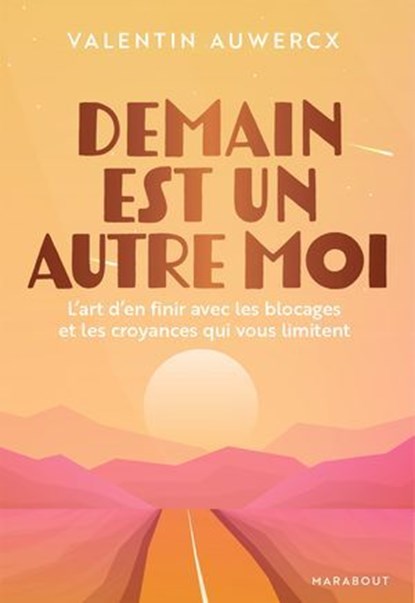 Demain est un autre moi, Valentin Auwercx - Ebook - 9782501195034
