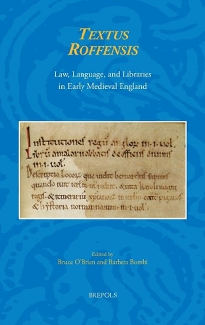 Textus Roffensis, O'BRIEN,  Bruce - Gebonden - 9782503542331
