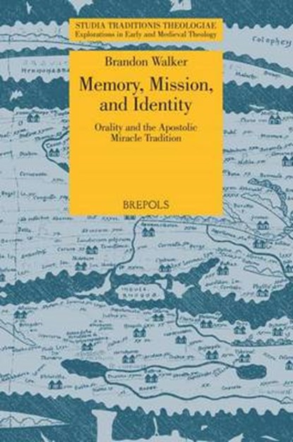 Memory, Mission, and Identity, WALKER,  Brandon - Paperback - 9782503555898