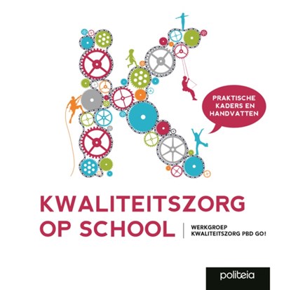 Kwaliteitszorg op school 2.0, Wilfried De Rijck - Paperback - 9782509023988
