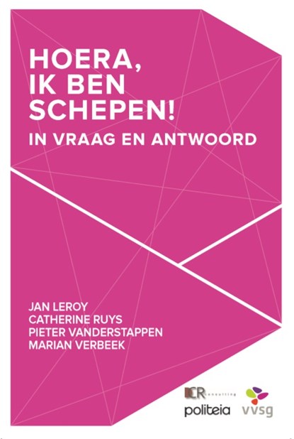 Hoera, ik ben schepen, Jan Leroy ; Catherine Ruys ; Pieter Vanderstappen ; Marian Verbeek - Paperback - 9782509031761