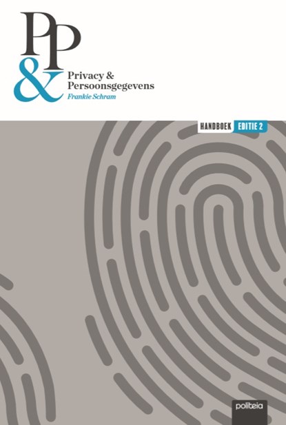 Privacy & Persoonsgegevens: handboek, Frankie Schram - Paperback - 9782509034298