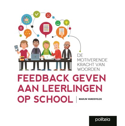 Feedback geven aan leerlingen op school, Marijn Vandevelde - Paperback - 9782509034632