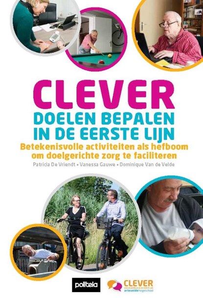 CLEVER doelen bepalen in de eerste lijn, Patricia De Vriendt ; Vanessa Gauwe ; Dominique Van De Velde - Paperback - 9782509035219