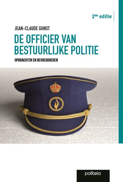 De officier van bestuurlijke politie, Jean-Claude Gunst - Paperback - 9782509036155