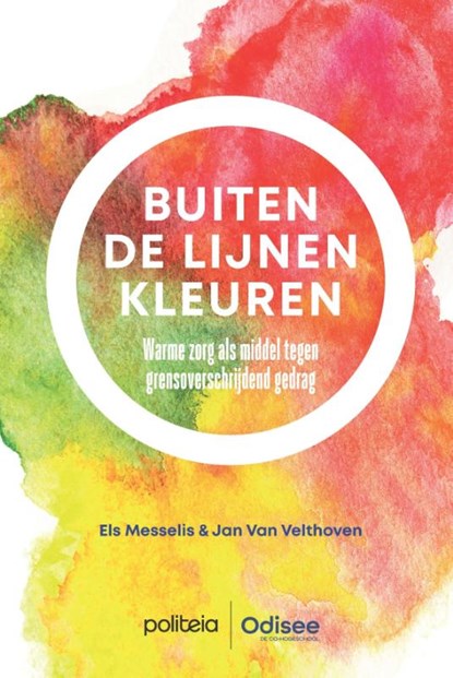 Buiten de lijnen kleuren, Els Messelis ; Jan Van Velthoven - Paperback - 9782509038180