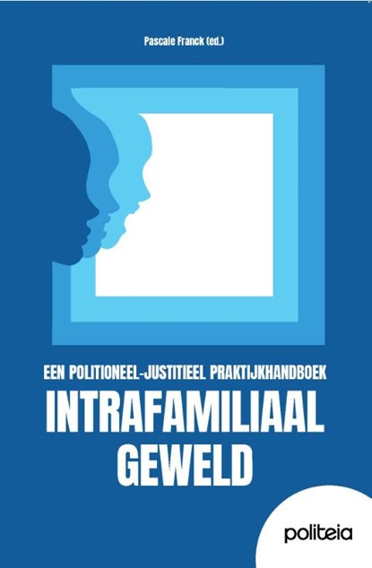 Intrafamiliaal geweld, Pascale Franck - Paperback - 9782509040053