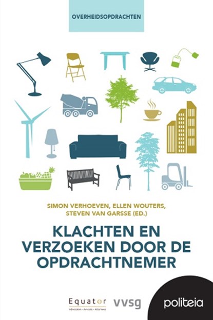 Klachten en verzoeken door de opdrachtnemer, Ellen Wouters ; Simon Verhoeven ; Steven Van Garsse - Paperback - 9782509040671