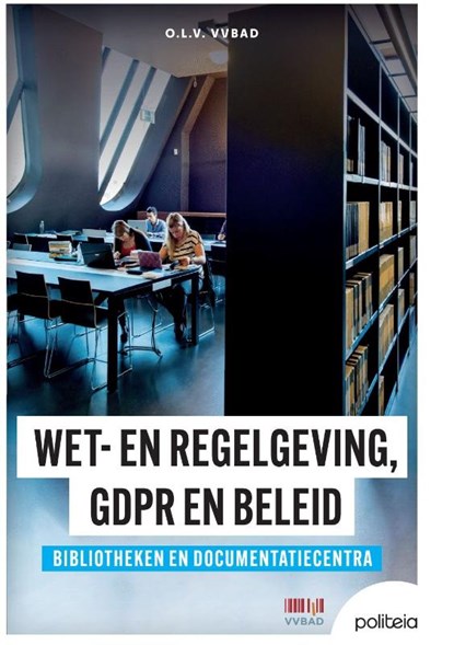 Wet- en regelgeving, GDPR en beleid, VVBAD vzw - Paperback - 9782509042996