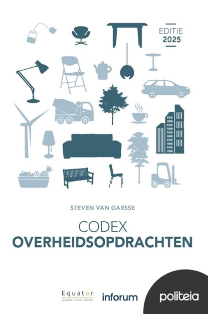 Codex overheidsopdrachten | Editie 2025, Steven Van Garsse - Paperback - 9782509045553