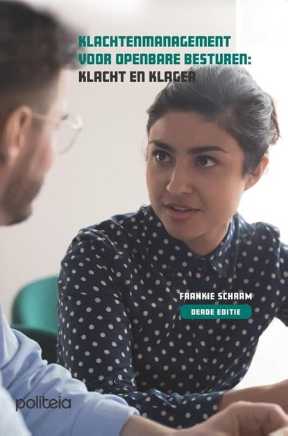 Klacht en klager, derde editie, Frankie Schram - Paperback - 9782509045928