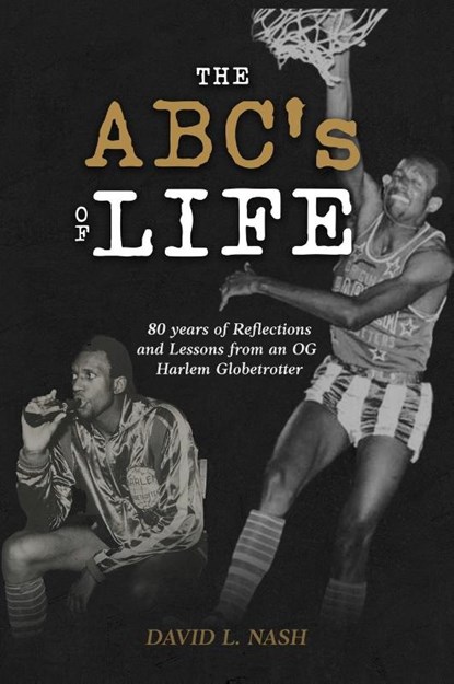 The ABC's of Life, David L. Nash - Gebonden - 9782512648840
