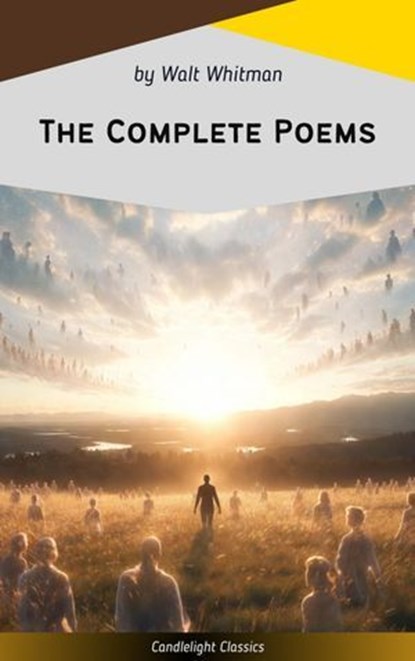 The Complete Poems, Walt Whitman - Ebook - 9782700106176