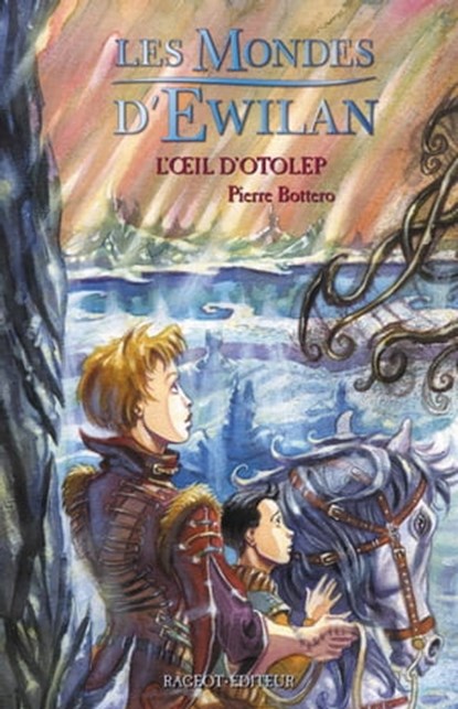L'Oeil d'Otolep, Pierre Bottero - Ebook - 9782700239911