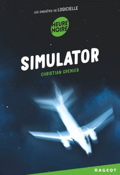Simulator, Christian Grenier - Ebook - 9782700240177