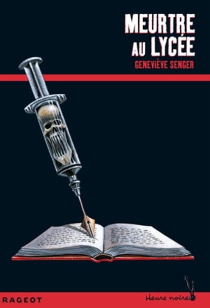 Meurtre au lycée, Geneviève Senger - Ebook - 9782700243963
