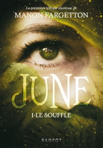June - Le souffle, Manon Fargetton - Ebook - 9782700247985