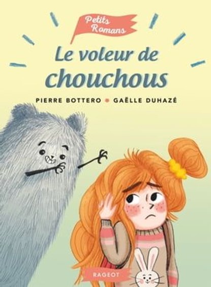 Le voleur de chouchous, Pierre Bottero - Ebook - 9782700257090