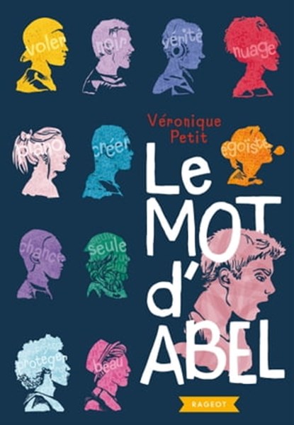 Le mot d'Abel, Véronique Petit - Ebook - 9782700257175
