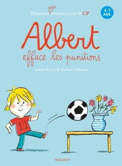 Albert efface les punitions, Jeanne Boyer - Ebook - 9782700258202
