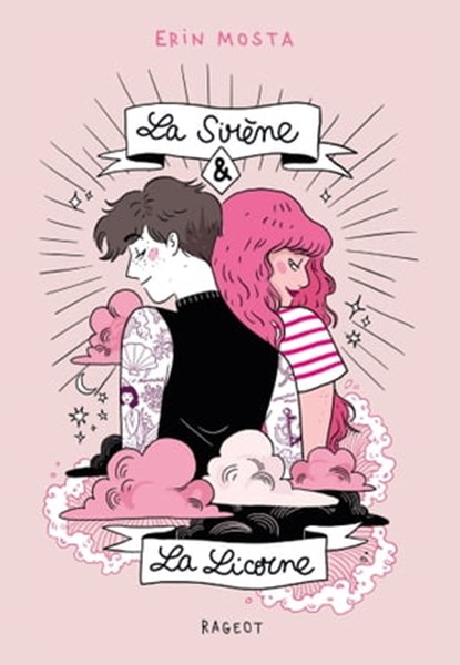 La sirène et la licorne, Estelle Faye ; Diglee - Ebook - 9782700258240