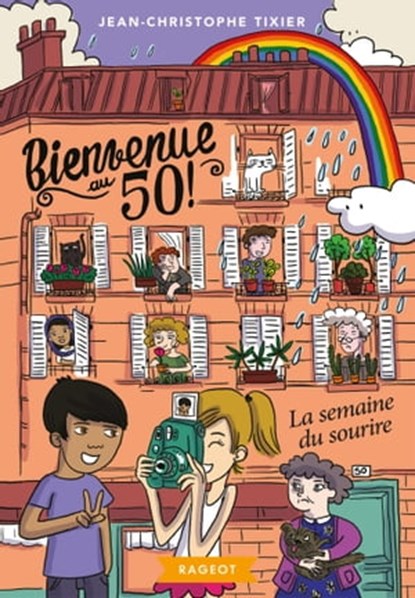 Bienvenue au 50 ! La semaine du sourire, Jean-Christophe Tixier - Ebook - 9782700261257