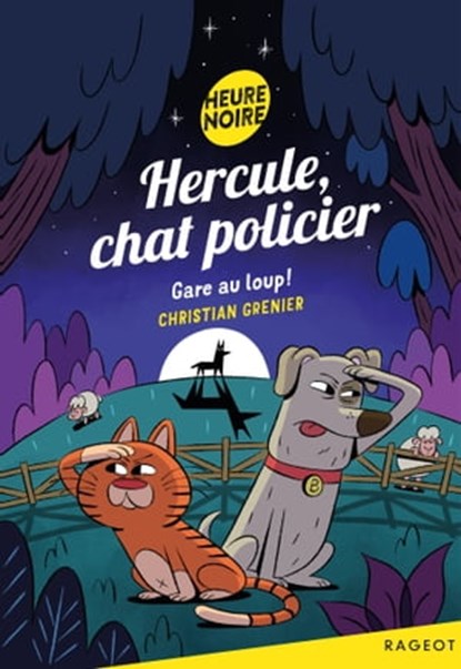 Hercule, chat policier - Gare au loup !, Christian Grenier - Ebook - 9782700264463