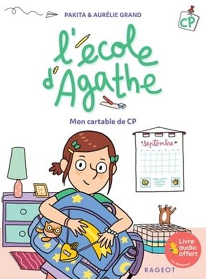 L'école d'Agathe CP - Mon cartable de CP, Pakita - Ebook - 9782700276039