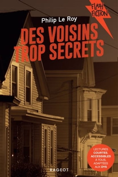 Des voisins trop secrets, Philip Le Roy - Ebook - 9782700277272