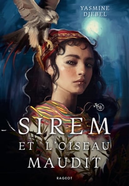 Sirem et l'oiseau maudit, Yasmine Djebel - Ebook - 9782700279818
