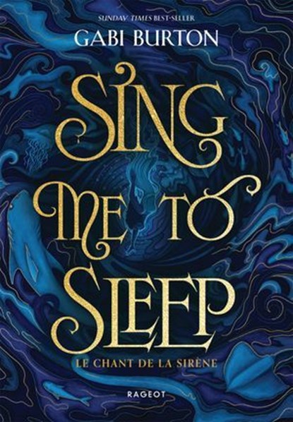 Sing me to sleep - Le chant de la sirène, Gabi Burton - Ebook - 9782700281460
