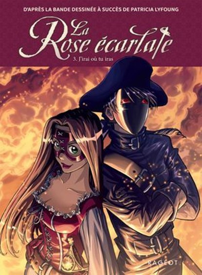 La Rose écarlate - Tome 3 : J'irai où tu iras, Catherine Kalengula - Ebook - 9782700282399